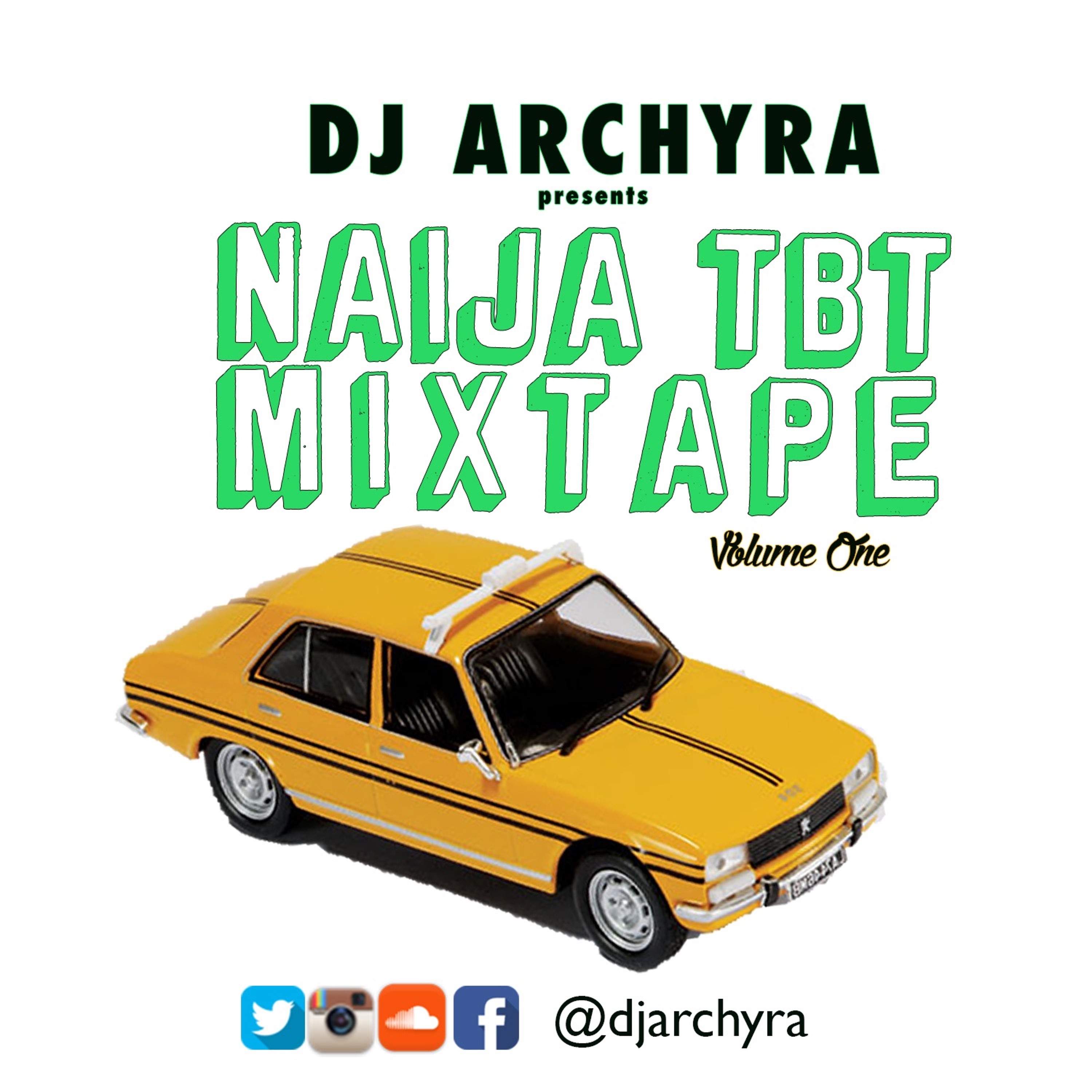 NAIJA TBT MIXTAPE. VOL 1 ( REMEDIES,TONY TETUILA,DADDY SHOWKEY, SOUL E, FAZE) episode artwork