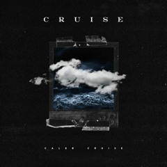 Caleb Cruise - Cruise
