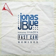 Your Fast Car (Jonas Blue x Lost Kings x Rare Candy)