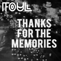Thanks For The Memories (foul Remix) - Fall Out Boy