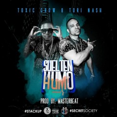 Tori Nash ft Toxic Crow - Suelten El Humo