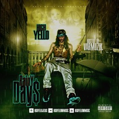 HighYello- Drugs Prod.Varmuzik