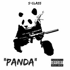 S-CLASS - PANDA (REMIX)
