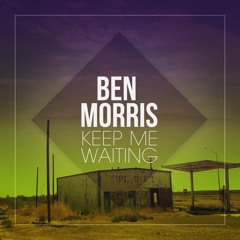 Keep Me Waiting