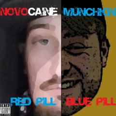 Red Pill Blue Pill (Prod. MUNCHKIN)
