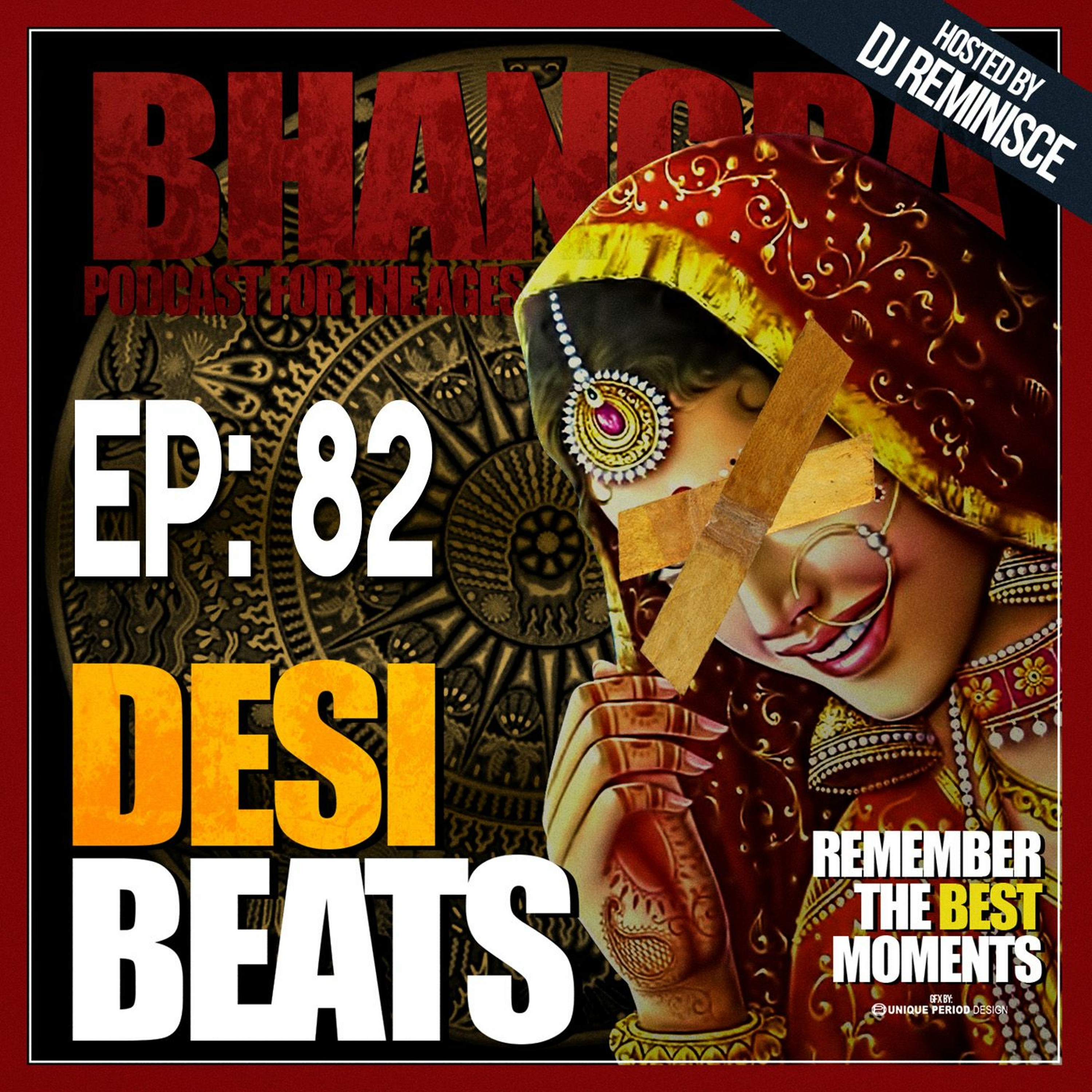 Desi Beats with DJ Reminisce