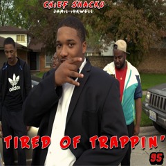 jamil inkwell. - TIRED OF TRAPPIN' (prod. Mike Labyrinth)