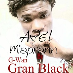 G-Wan Gran Black - Avel M'aprann