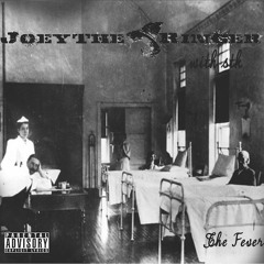 Joeythebellringer - 14)the Fever