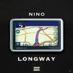 Nino - Longway (Prod. Evan Haynes)