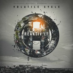 VOLATILE CYCLE & NUKLEAR MC - STATUS - RENEGADE HARDWARE - REAKTIV LP