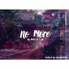 No More - Aaron Le and Siv (Prod. By Aus10onthetrack)