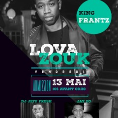 LOVAZOUK MIXTAPE EDITION KING FRANTZ BY DJ JEFF FRESH