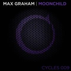 Max Graham - Moonchild (Cycles 009) Sample
