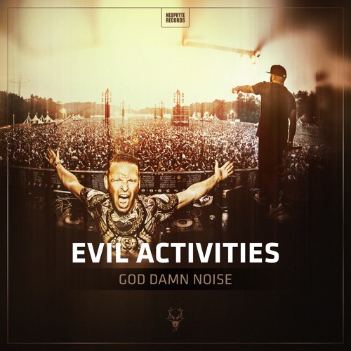Evil Activities - God Damn Noise