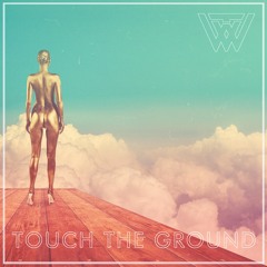Touch The Ground