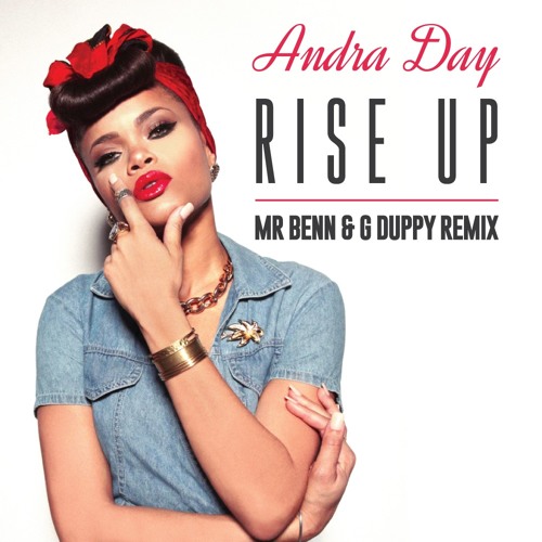 Rise Up (Mr Benn & G Duppy Remix)***FREE DOWNLOAD***