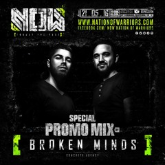 NOW [ Forget The Past ] ▸ Special PROMOMIX by Broken Minds