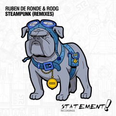 Ruben de Ronde & Rodg - Steampunk (Soundquelle & Reskide Remix) [OUT NOW]