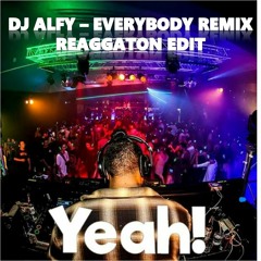 DJ ALFY - Back Street Boys - Everybody (Reaggaton Remix)