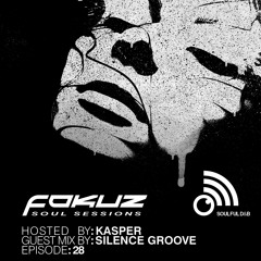 Fokuz Recordings Podcast #28 - Silence Groove & Anthony Kasper
