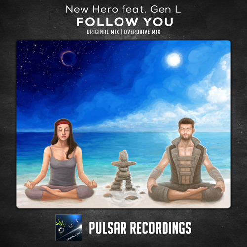 New Hero feat. Gen L - Follow You (Overdrive Mix)