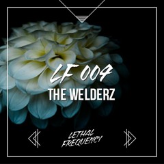 LFP#004 - The Welderz