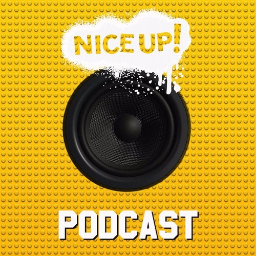 NICE UP! Podcast - April 2016