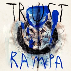 Rampa - Trust - Keinemusik (KM032)