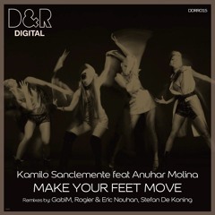 Kamilo Sanclemente feat. Anuhar Molina - Make Your Feet Move (GabiM In The Hole Remix)_Preview