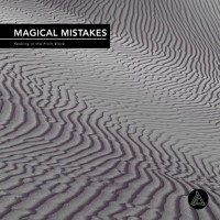 Magical Mistakes - Annihilated