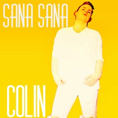 Colin - Sana Sana (Sun Versiyon)