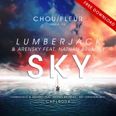 Lumberjack & Arensky - Sky (feat. Nathan Brumley) [Free Download]
