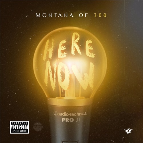 Montana Of 300 - Here Now [Prod. By Def Starz]
