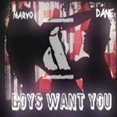 Marvo ft Dane Boys Want You