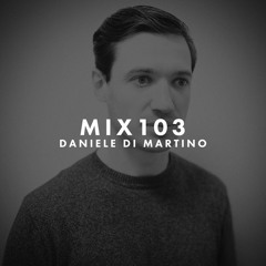 MIX103 - Daniele Di Martino