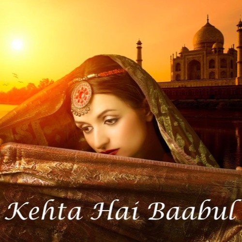 "Kehta Hai Baabul“ feat. TCM Underground and Lillithe