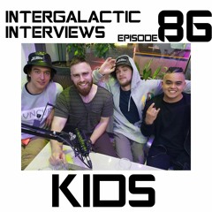 Episode 86 - KIDS