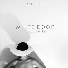 White Door (Ft. Khary)