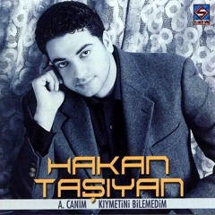 07. Hakan Tasiyan - Yıllarım