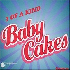 3 Of A Kind - BabyCakes 2016 (Craig Knight Remix)