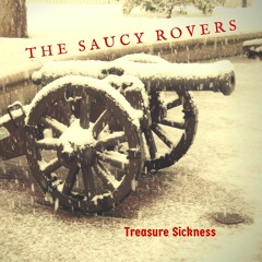 The Saucy Rovers - Comin' Thro' Th' Rye