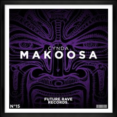 Cynda - Makoosa (OUT NOW) [PLAYED BY DANNIC]