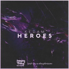 Kedam - Heroes