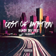 COST OF AMBITION - Feat. TheVisionary1