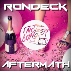 [Preview] Rondeck - Aftermath [Noize Bangers]