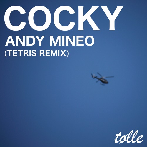 Andy Mineo - Cocky (Tølle Tetris Remix)