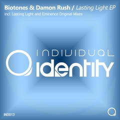 Biotones & Damon Rush - Lasting Light (Original Mix)