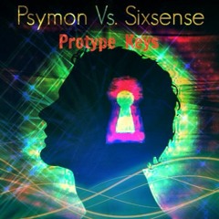 Psymon Vs. Sixsense - Protype Keys ( Master 2016)