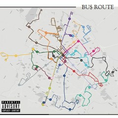 MAUII X ¥HOMA$ - BU$ ROUTE